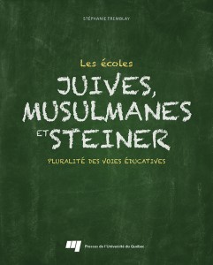 Les écoles juivres, musulmanes et Steiner