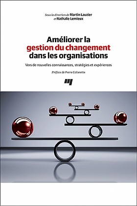 Améliorer la gestion du changement dans les organisations