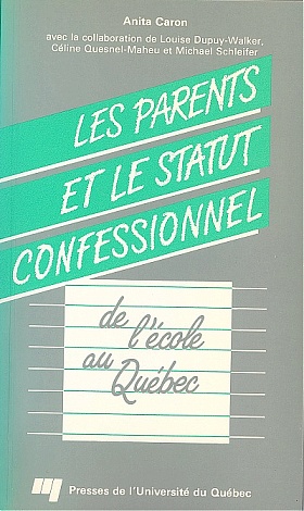 Les parents et le statut confessionnel de l'école au Québec