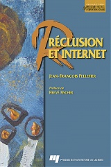 Réclusion et Internet