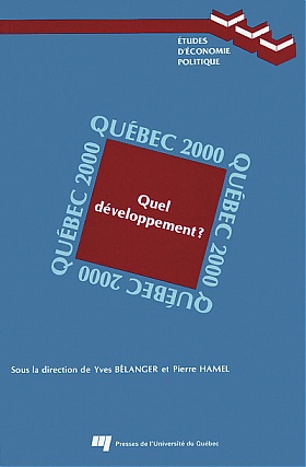 Québec 2000. Quel développement ?