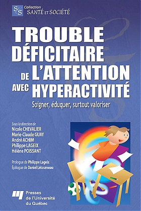 TDAH - Trouble du déficit de l'attention avec hyperactivité - TDAH - ADHD