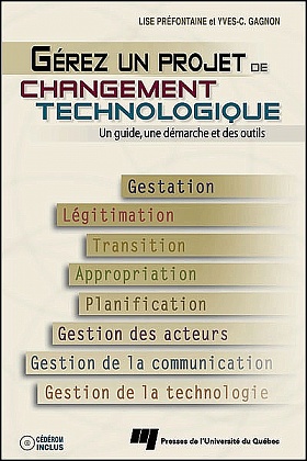 Gérez un projet de changement technologique