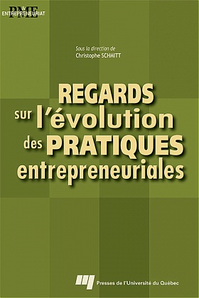 Regards sur l'évolution des pratiques entrepreneuriales