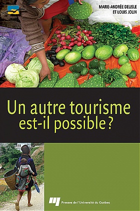 Un autre tourisme est-il possible?