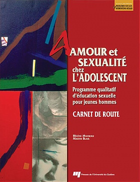 Amour et sexualité chez l'adolescent - Carnet de route