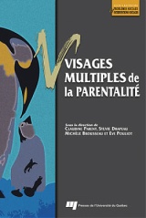 Visages multiples de la parentalité