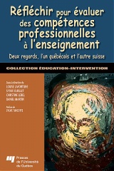 Réfléchir pour évaluer des compétences professionnelles à l'enseignement