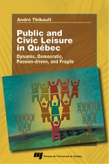 Public and Civic Leisure in Québec