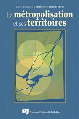 La métropolisation et ses territoires