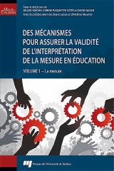 Des mécanismes pour assurer la validité de l'interprétation de la mesure en éducation