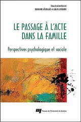 Le passage à l'acte dans la famille