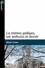 Les relations publiques, une profession en devenir