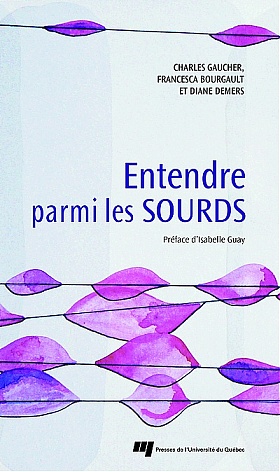 Entendre parmi les Sourds