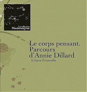 Le corps pensant. Parcours d'Annie Dillard