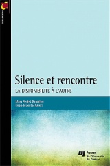 Silence et rencontre