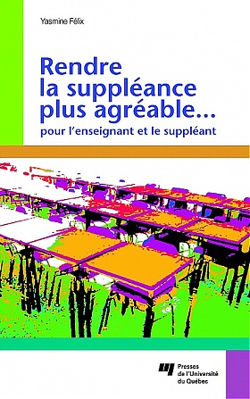 Rendre la suppléance plus agréable... pour l'enseignant et le suppléant