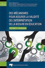 Des mécanismes pour assurer la validité de l'interprétation de la mesure en éducation