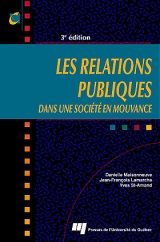 Les relations publiques dans une société en mouvance, 3e édition