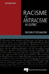 Racisme et antiracisme au Québec
