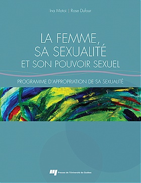 La femme, sa sexualité et son pouvoir sexuel