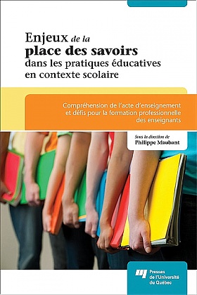 Enjeux de la place des savoirs dans les pratiques éducatives en contexte scolaire