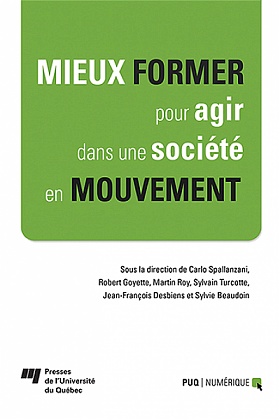 Mieux former pour agir dans une société en mouvement