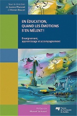 En éducation, quand les émotions s’en mêlent!