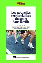 Les nouvelles territorialités du sport dans la ville