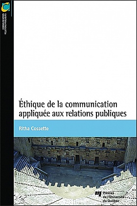 Éthique de la communication appliquée aux  relations publiques