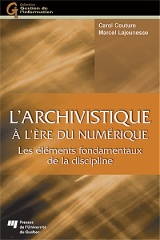 L' archivistique à l'ère du numérique