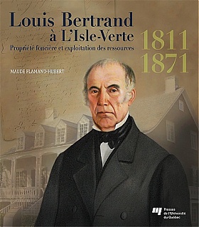 Louis Bertrand à L'Isle-Verte (1811-1871)