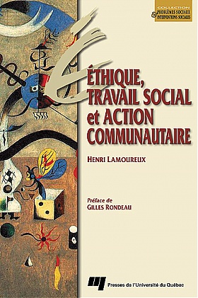 Éthique, travail social et action communautaire