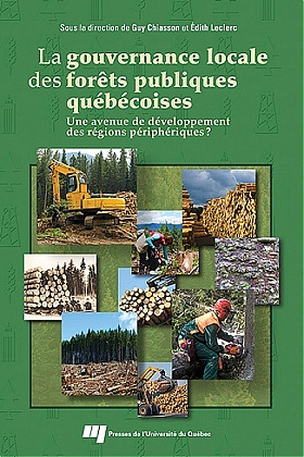 La gouvernance locale des forêts publiques québécoises