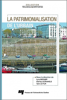 La patrimonialisation de l'urbain