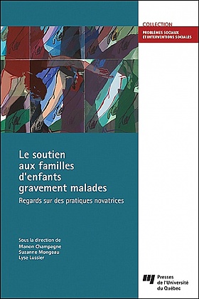 Le soutien aux familles d’enfants gravement malades