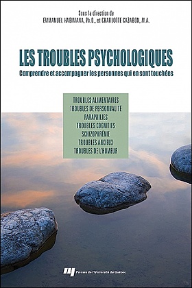 Les troubles psychologiques