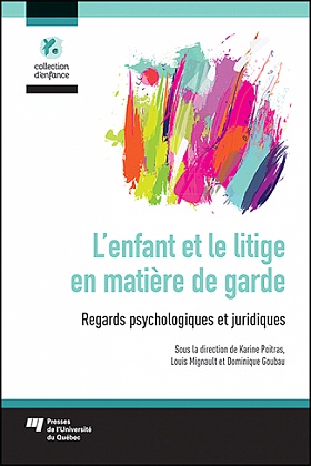 L' enfant et le litige en matière de garde