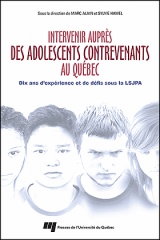 Intervenir auprès des adolescents contrevenants au Québec