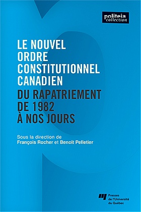Le nouvel ordre constitutionnel canadien