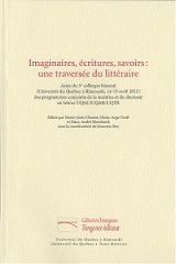 Imaginaires, écritures, savoirs: