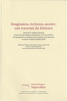 Imaginaires, écritures, savoirs: