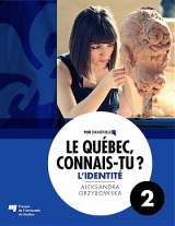 Le Québec, connais-tu ? L'identité