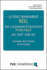 Le fonctionnement réel de l'administration publique au XXI<sup>e</sup> siècle