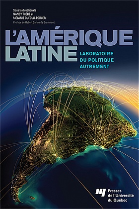 L' Amérique latine: laboratoire du politique autrement