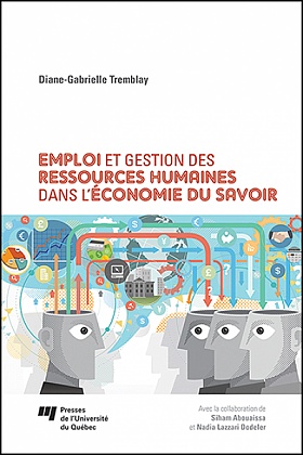 Emploi et gestion des ressources humaines dans l'économie du savoir