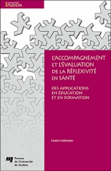 L' accompagnement et l'évaluation de la réflexivité en santé