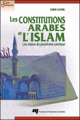 Les constitutions arabes et l'Islam