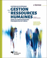 L' approche systémique de la gestion des ressources humaines dans les administrations publiques du XXI<sup>e</sup> siècle, 2<sup>e</sup> édition