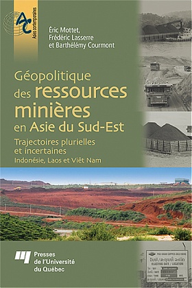 Géopolitique des ressources minières en Asie du Sud-Est